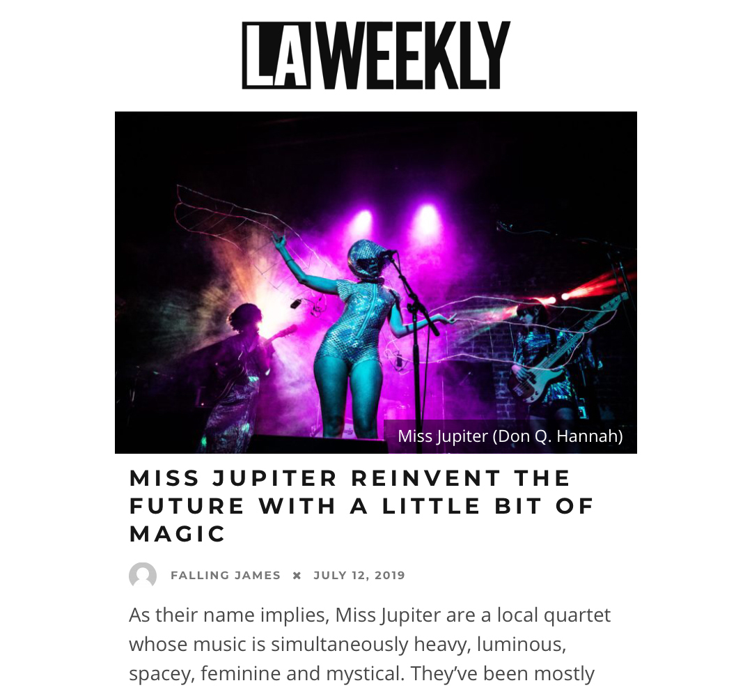 MISS JUPITER LA WEEKLY